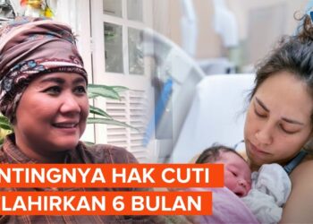 DPR Menyetujui RUU Ibu yang Baru Lahiran Bisa Libur 6 Bulan
